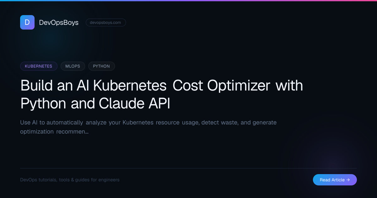 Build an AI Kubernetes Cost Optimizer with Python and Claude API ...