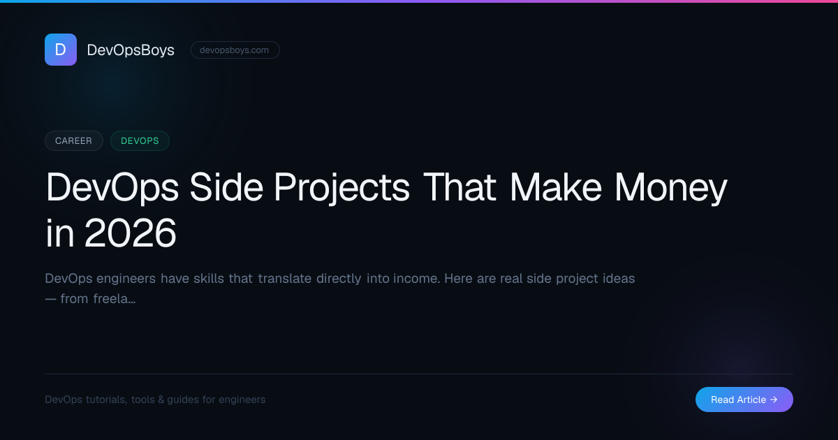 DevOps Side Projects That Make Money in 2026 | DevOpsBoys