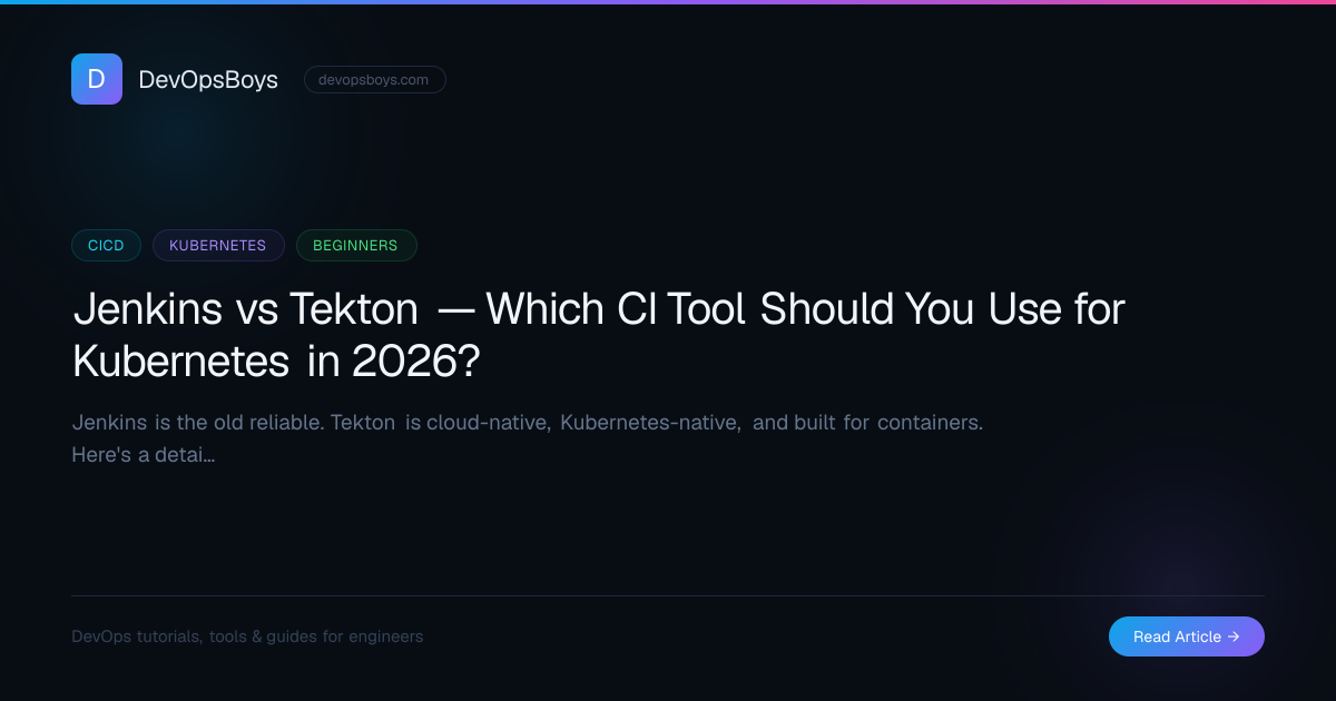 Jenkins vs Tekton — Which CI Tool Should You Use for Kubernetes in 2026 ...