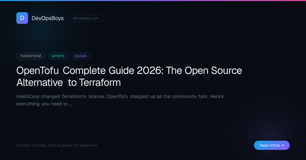 OpenTofu Complete Guide 2026: The Open Source Alternative to Terraform ...