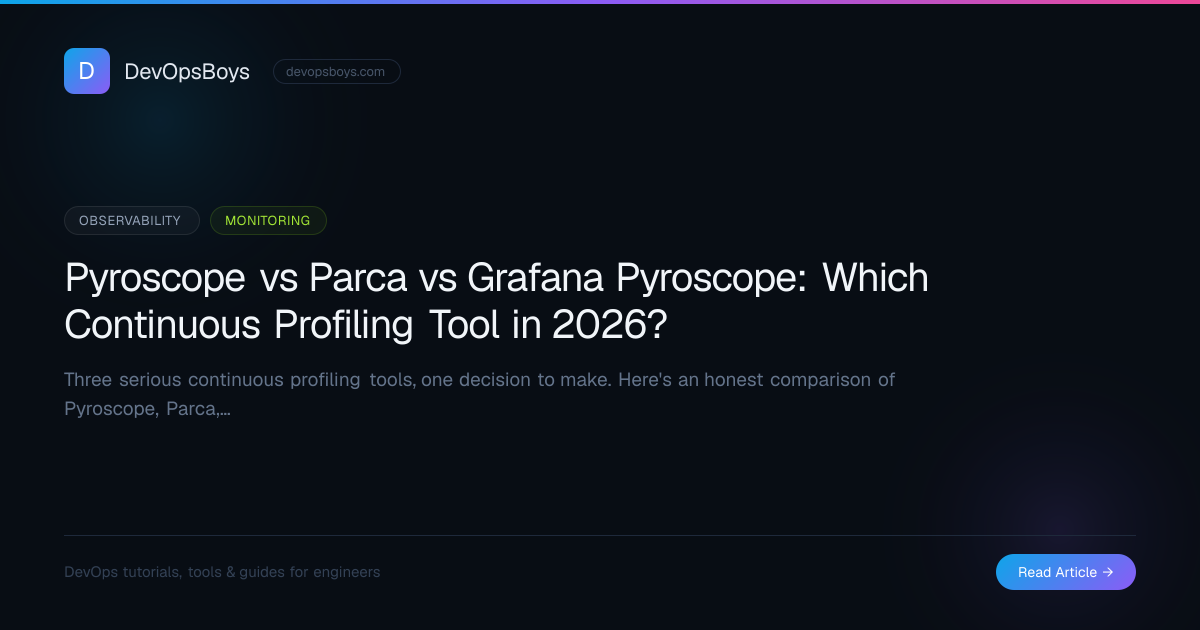 Pyroscope vs Parca vs Grafana Pyroscope: Which Continuous Profiling ...